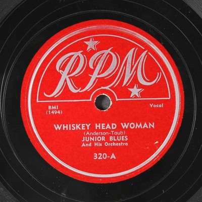 JUNIOR BLUES: whiskey head woman / young and good lookin' RPM Single 78 RPM