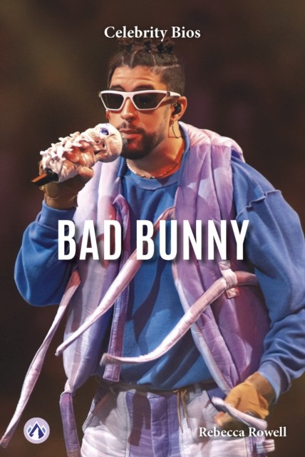 Bad Bunny by Rebecca Rowell HARDBACK 9798892502153