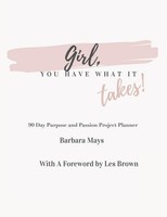 Barbara Mays | Girl, You Have What It Takes! | Taschenbuch | Englisch (2021)
