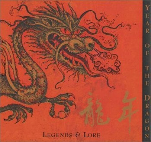 Year of the Dragon Legends and Lore by Nigel Suckling