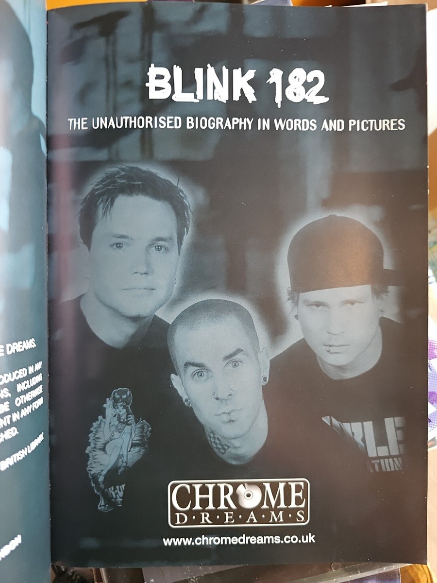 BLINK 182: THE UNAUTHORISED BIOGRAPHY IN WORDS AND By Tim Footman