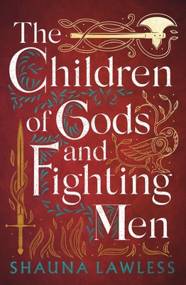 The Children of Gods and Fighting Men | Shauna Lawless | Taschenbuch | Englisch