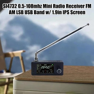 SI4732 0.5-108mhz Mini Radio Receiver FM AM LSB USB Band w/ 1.9in IPS Screen NEW