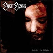 SILENT SCYTHE - Suffer In Silence - CD - Import - **Excellent Condition**