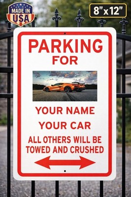 No Parking Custom Sign 8x12 Metal Personalized Tow Away Warning Garage Driveway