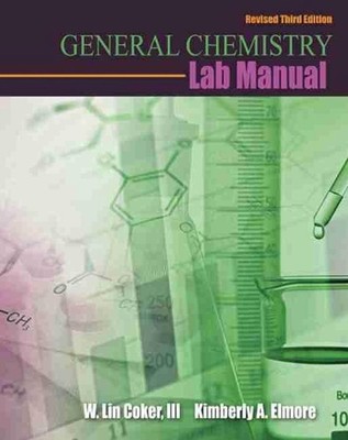General Chemistry Lab Manual by W. Lin Coker (English) Spiral Book