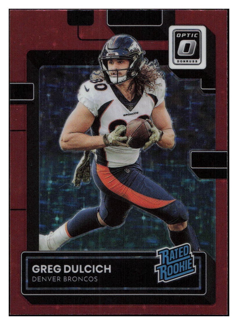 H647 GREG DULCICH RC 2022 DONRUSS OPTIC RATED ROOKIE RED STARS PRIZM BRONCOS 288