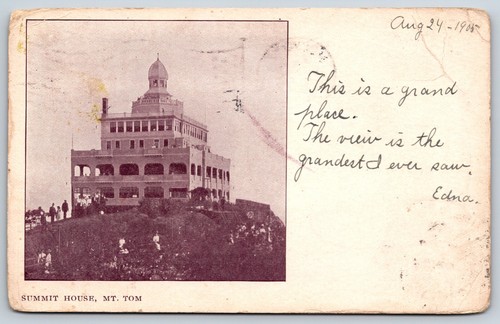 Postcard Summit House, Mt. Tom, Massachusetts Posted 1905