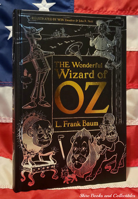 NEW Wizard of Oz Frank Baum Deluxe Hardcover Edition Illustrated Denslow Neill 1