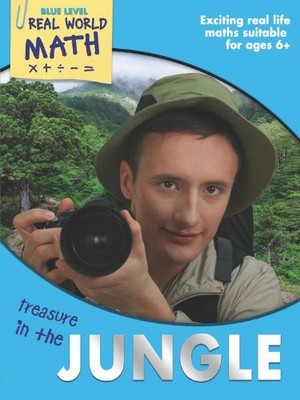 Real World Math Blue Level: Treasure in the Jungle,Clemson, Wend
