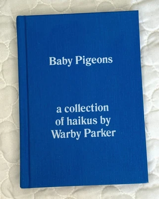 Baby Pigeons a collection of haikusby Warby Parker (Hardcover, 2020)
