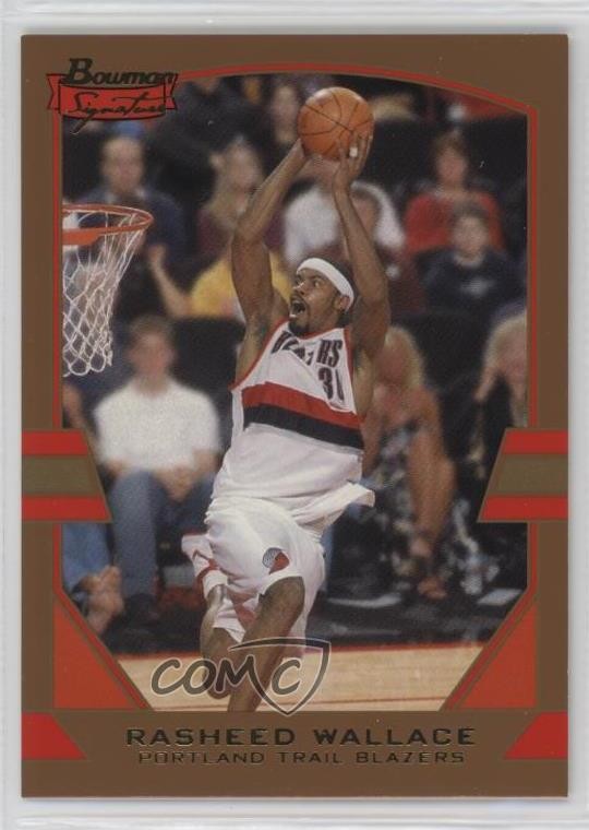 2003-04 Bowman Signature Gold 17/99 Rasheed Wallace #45 2b6