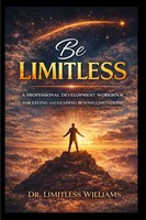 Limitless J. A. Williams | Be Limitless | Taschenbuch | Englisch (2026)