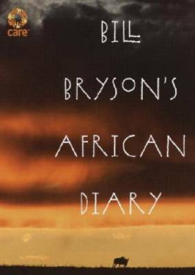 Bill Bryson's African Diary - Hardcover By Bryson, Bill - VERY GOOD