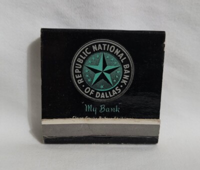 Vintage Republic National Bank Dallas Texas Matchbook Advertising Matches Full