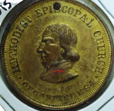 METHODIST EPISCOPAL CHURCH - ORGANIZED 1784 - BISHOP ASBURY - 36 mm - LITJH 2061