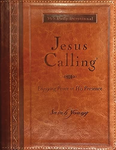 Jesus Calling, Large Text Brown Leathersoft, with Full Scriptures : Enjoying Peace in His Presence (a 365-Day Devotional) by Sarah Young (2011, Imitation Leather)