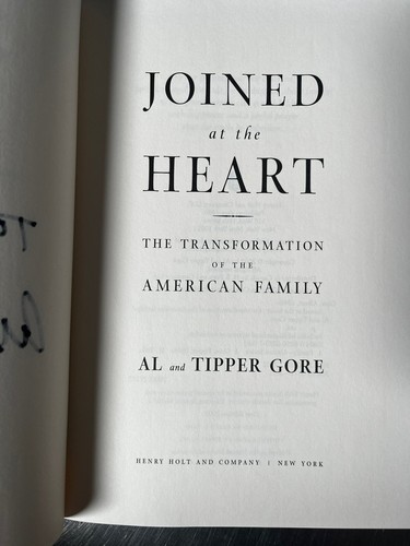 Signed Joined at the Heart Tranformation American Family Al  Tipper Gore Politic - Picture 8 of 9