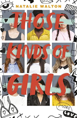 Those Kinds of Girls (A Wattpad Novel) - Paperback / softback NEW Walton, Natali