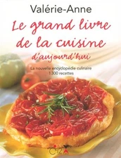 LE GRAND LIVRE DE LA CUISINE D'AUJOURD'HUI (FRENCH - Hardcover