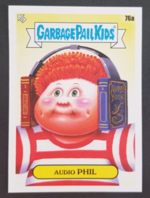 Audio Phil 2022 Garbage Pail Kids Bookworms Topps Card #76a (NM)