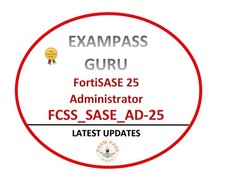 FCSS SASE AD-25 FortiSASE 25 Administrator Exam 53QA DECEMBER UPDATES