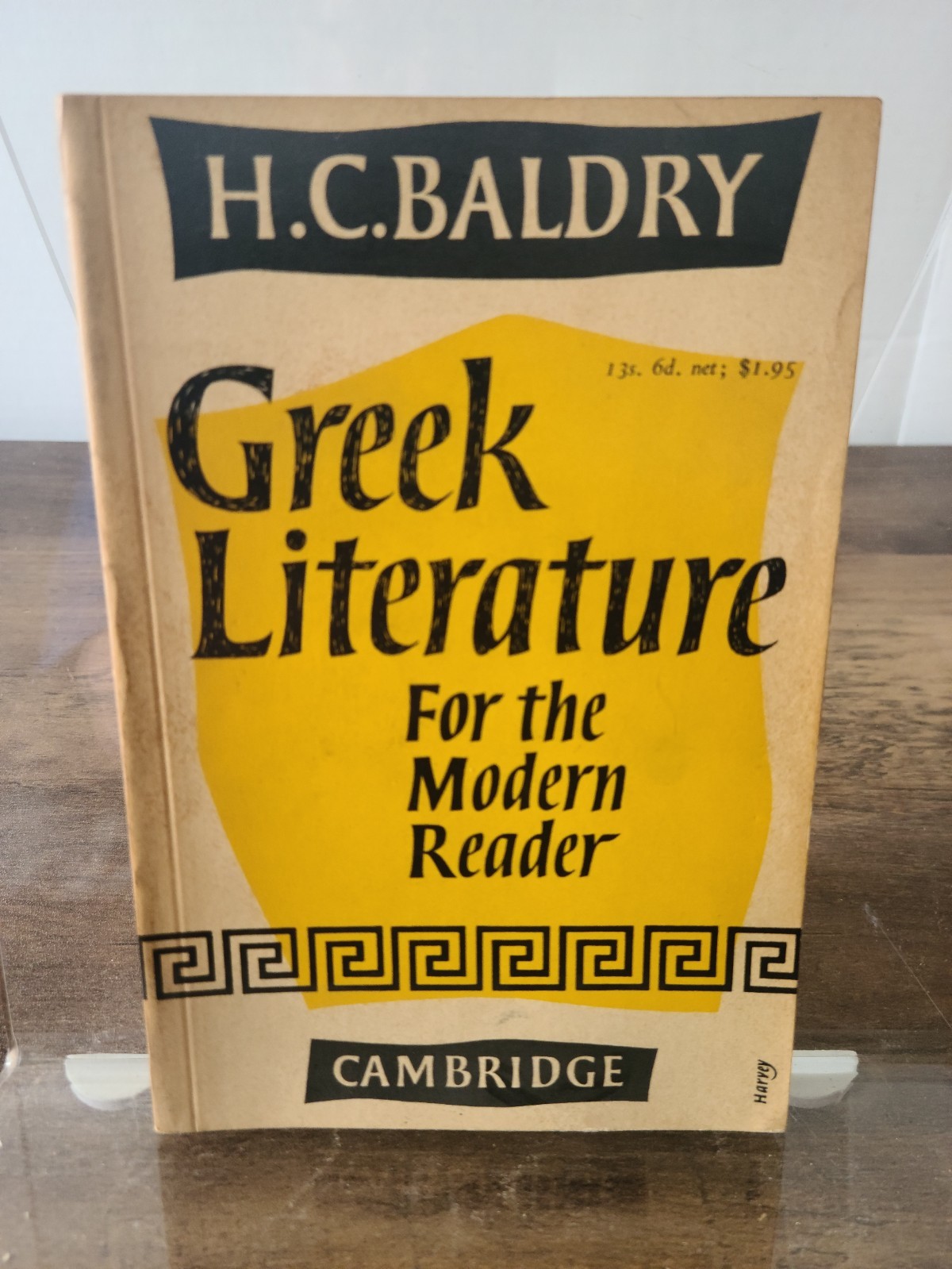 Greek Literature For The Modern Reader - H.C. Baldry (Paperback, 1960)