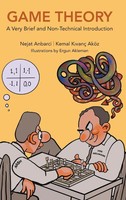 Game Theory | A Very Brief And NON-TECHNICAL Introduction | Anbarci Nejat | Buch