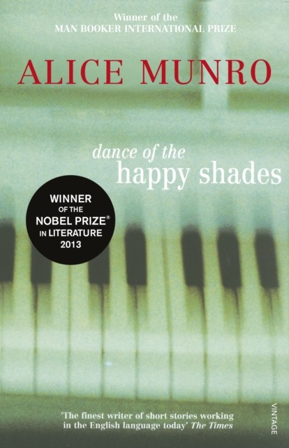 Dance of the Happy Shades by Alice Munro (Paperback Book)