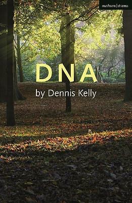 DNA by Dennis Kelly (Paperback, 2021)
