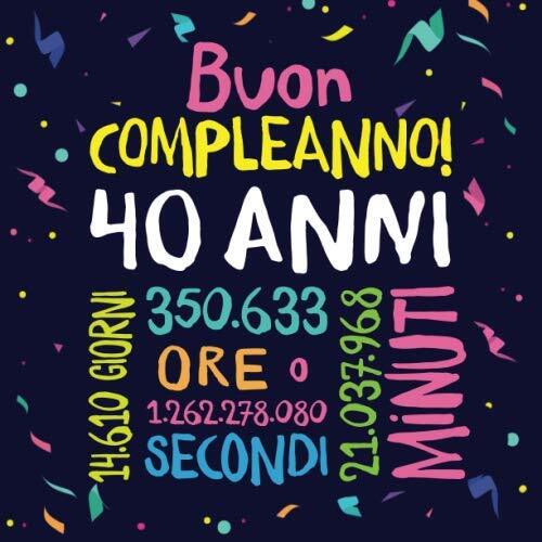 9781705975961 Buon Compleanno - 40 anni: Un libro degli ospiti p... degli ospiti