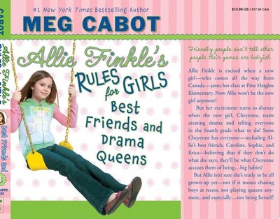 Best Friends And Drama Queens (Allie Finkle's Rules For Girls #3) by Cabot, Meg,
