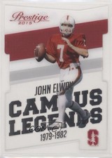 2015 Panini Prestige Campus Legends John Elway #1 HOF 0o0