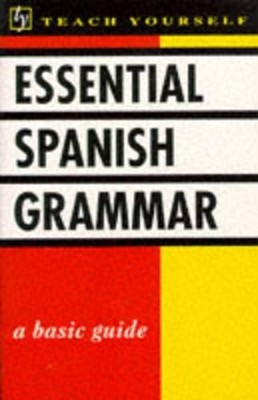 TY Essential Spanish Grammar (TYL), Resnick, Seymour