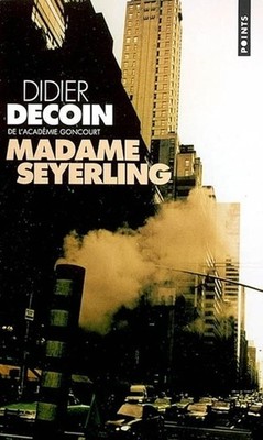 Madame Seyerling - Decoin, Didier
