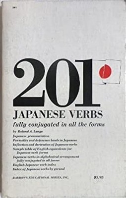 Two Hundred and One Japanese Verbs Paperback R. Lange