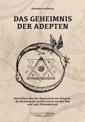 Alexander von Bernus | Das Geheimnis der Adepten | Taschenbuch | Deutsch (2003)