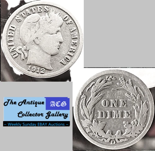 Antique 1912 D⌛US Denver Mint Silver Barber Dime🪙Part Liberty🪙
