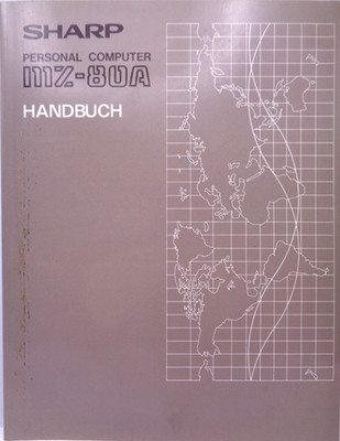 SHARP MZ-80A -- HANDBUCH (BBG - MANUAL) #2DE