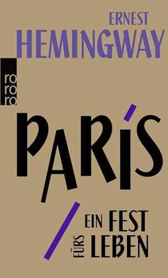 Paris ein Fest furs - Pocket Book, by Ernest Hemingway; Rororo - Acceptable