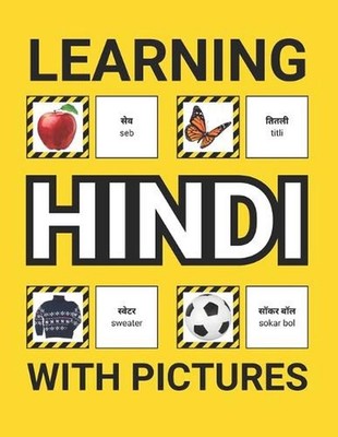 Learning Hindi with Pictures for Beginners: 500 Hindi Vocabulary for Teachers, S