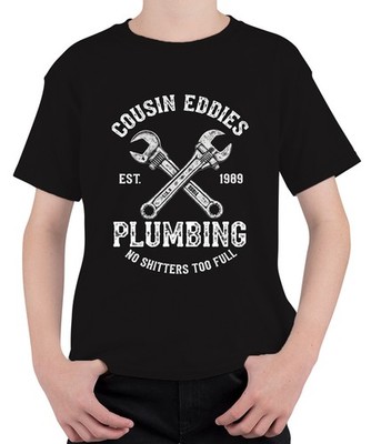 Cousin Eddies Plumbing No Shitters Klempner Schöne Beschwerung Unisex Kinder T-S