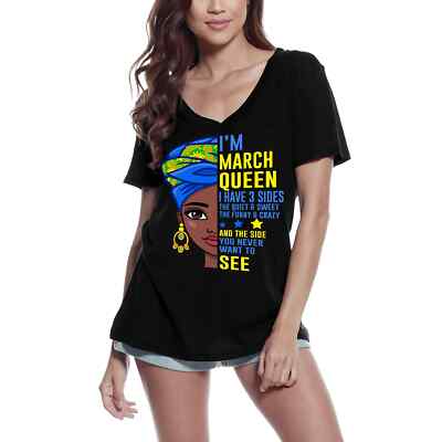 ULTRABASIC Femme Tee-Shirt Col V C'Est Drôle Je Suis La Reine Du Mois De Mars