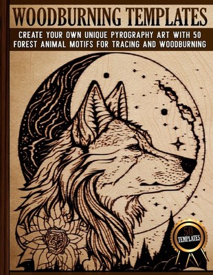 Woodburning Templates: Pyrography Designs for Tracing and Wood Burning - Creativ