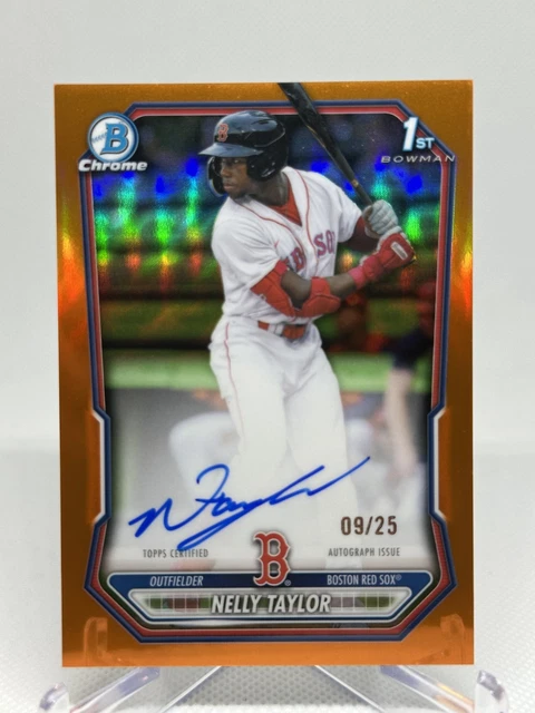 2026 Bowman Nelly Taylor Chrome True Orange Auto /25 Boston Red Sox