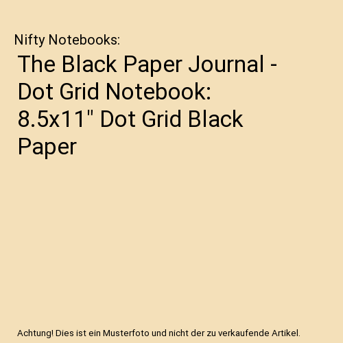 the-black-paper-journal-dot-grid-notebook-8-5x11-dot-grid-black