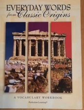 Everyday Words from Classical Origins