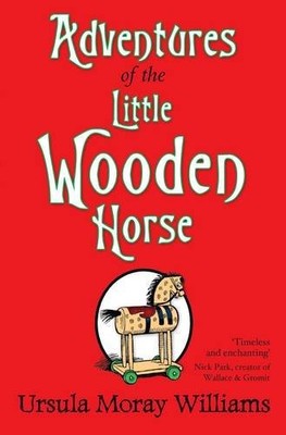 Adventures of the Little Wooden Horse,Ursula Moray Williams, Joy