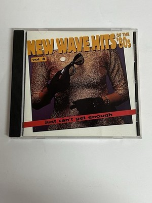 New Wave Hits of the '80s Just Can't Get Enough Vol. 8 Compact Disc CD 16 Tracks
