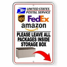 Please Leave All Packages Inside Storage Box Sign / Decal  Usps Deliveries I127